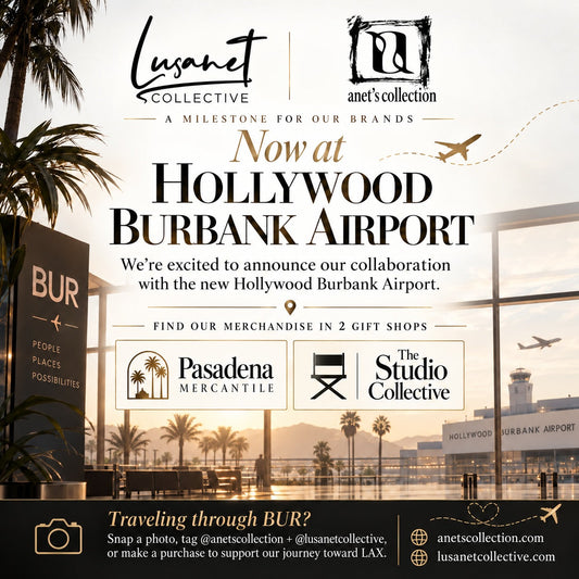 Anet’s Collection and Lusanet Collective merchandise at the new Hollywood Burbank Airport gift shops