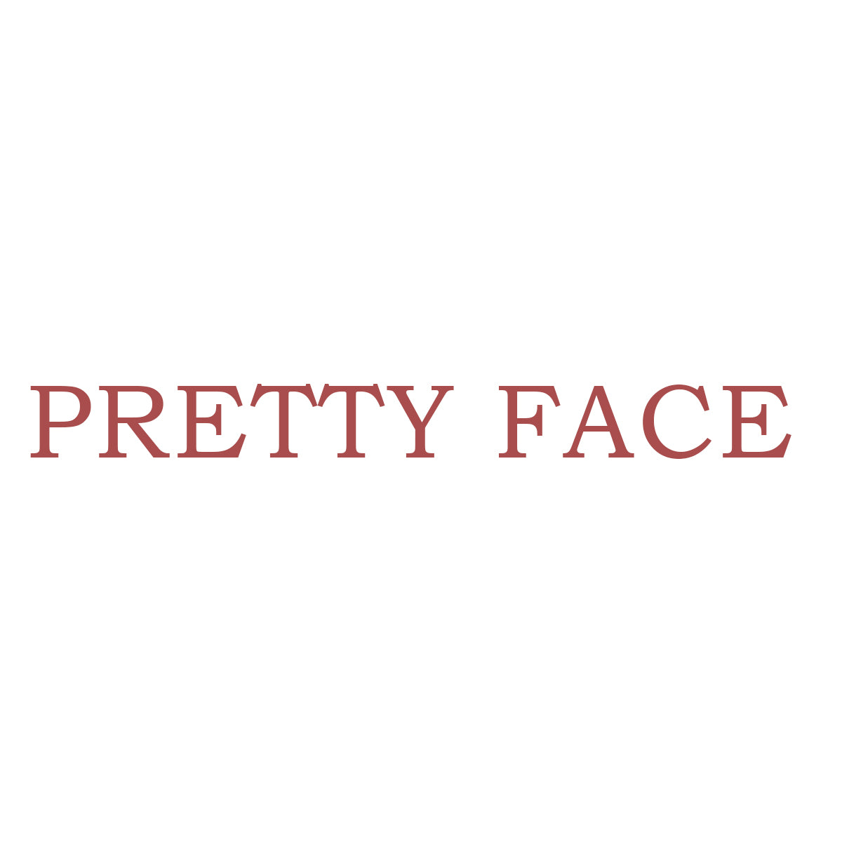 Pretty Face