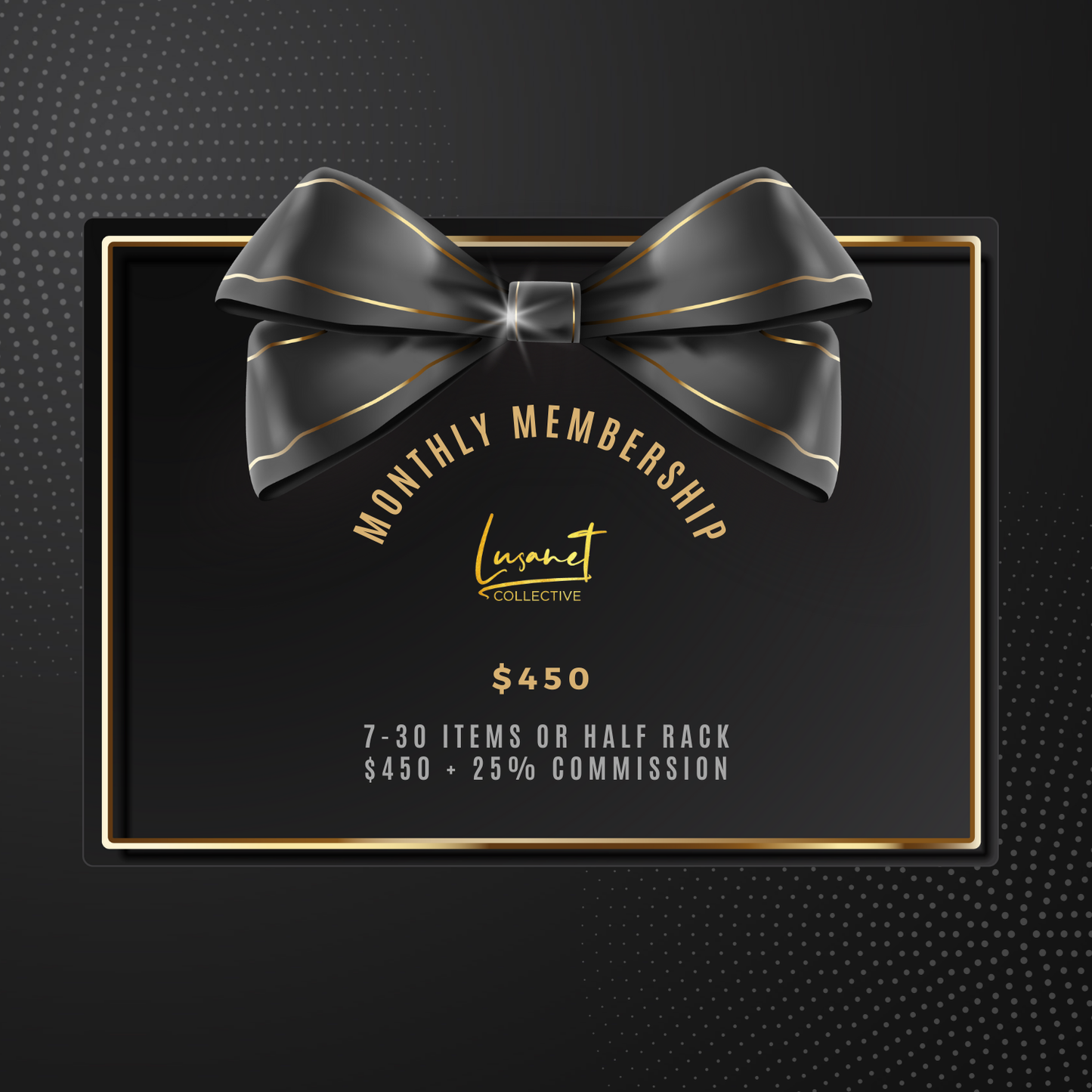 $450 Monthly Membership Package