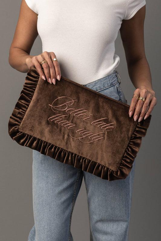 Better Late Than Ugly Ruffle Travel Pouch