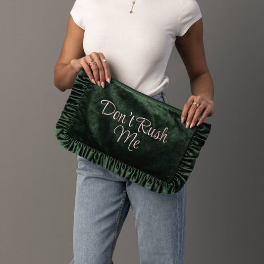 Don't Rush Me Ruffle Travel Pouch